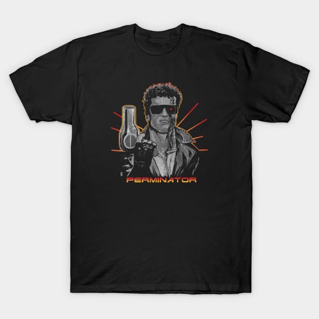 Perminator T-Shirt by Elan Harris